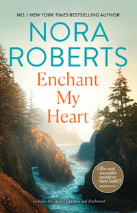 Enchant My Heart/Charmed/Enchanted : Donovan Legacy - Nora Roberts