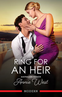 Ring For An Heir - Annie West