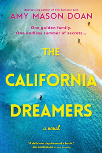 The California Dreamers - Amy Mason Doan