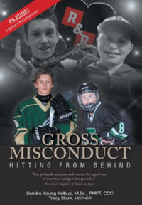 Gross Misconduct : Hitting From Behind - Sandra Young Kolbuc