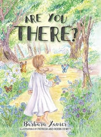 Are You There? - Barbara Xavier