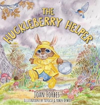 The Huckleberry Helper - Joan Forbes