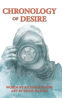 Chronology of Desire - Richard Young