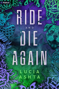 Ride and Die Again : A Paranormal Romance - Lucía Ashta