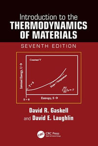 Introduction to the Thermodynamics of Materials - David R. Gaskell