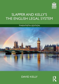 Slapper and Kelly's The English Legal System - David Kelly