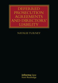 Deferred Prosecution Agreements and Directors' Liability - Natalie Turney
