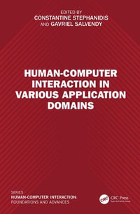 Human-Computer Interaction in Various Application Domains - Constantine Stephanidis