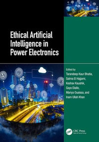 Ethical Artificial Intelligence in Power Electronics - Tarandeep Kaur Bhatia
