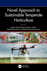 Novel Approach to Sustainable Temperate Horticulture - Gulzar Ahmad Nayik