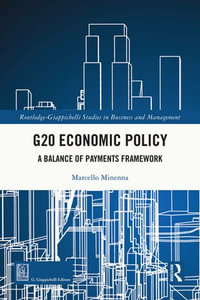 G20 Economic Policy : A Balance of Payments Framework - Marcello Minenna