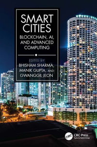 Smart Cities : Blockchain, AI, and Advanced Computing - Bhisham Sharma