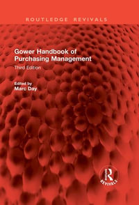 Gower Handbook of Purchasing Management : Third Edition - Marc Day