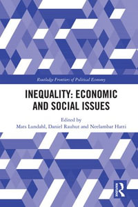 Inequality : Economic and Social Issues - Mats Lundahl