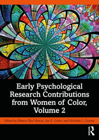 Early Psychological Research Contributions from Women of Color, Volume 2 - Rihana Shiri Mason