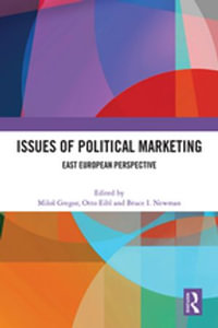 Issues of Political Marketing : East European Perspective - Milo Gregor