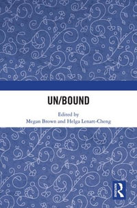 Un/Bound - Megan Brown