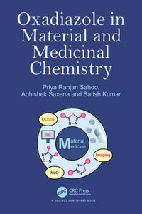 Oxadiazole in Material and Medicinal Chemistry - Priya Ranjan Sahoo