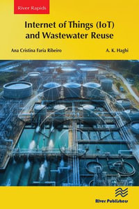 Internet of Things (IoT) and Wastewater Reuse - Ana Cristina Faria Ribeiro