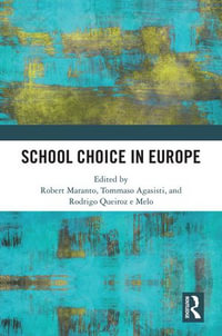 School Choice in Europe - Robert Maranto