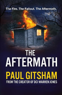 The Aftermath - Paul Gitsham