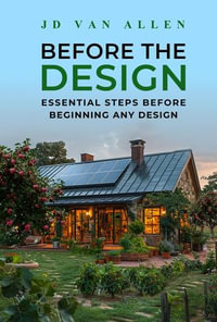 Before The Design - JD Van Allen