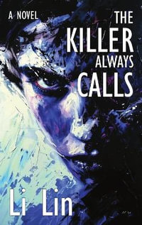 The Killer Always Calls - Li Lin