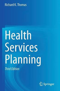 Health Services Planning - Richard K. Thomas