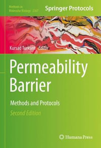 Permeability Barrier : Methods and Protocols - Kursad Turksen