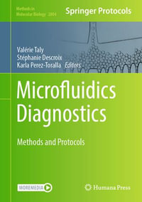 Microfluidics Diagnostics : Methods and Protocols - Valérie Taly