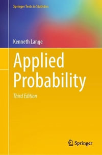 Applied Probability : Springer Texts in Statistics - Kenneth Lange