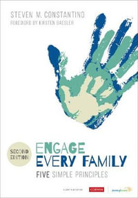 Engage Every Family : Five Simple Principles - Steven Mark Constantino