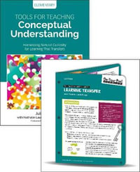 BUNDLE : Stern: Tools for Teaching Conceptual Understanding, Elementary + Stern: On-Your-Feet Guide to Learning Transfer - Julie Stern