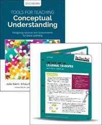 BUNDLE : Stern: Tools for Teaching Conceptual Understanding, Secondary + Stern: On-Your-Feet Guide to Learning Transfer - Julie Stern