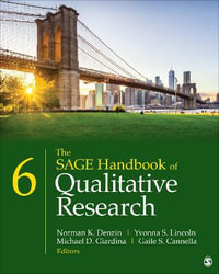 The SAGE Handbook of Qualitative Research - Norman K. Denzin