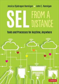 SEL From a Distance : Tools and Processes for Anytime, Anywhere - Jessica Djabrayan Hannigan