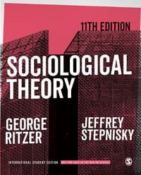 Sociological Theory - International Student Edition - George Ritzer