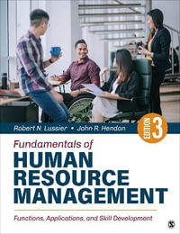 Fundamentals of Human Resource Management : Functions, Applications, and Skill Development - Robert N. Lussier