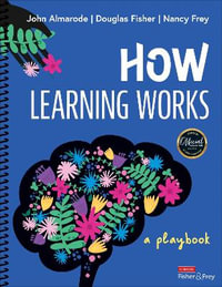 How Learning Works : A Playbook - John T. Almarode