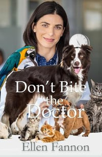 Don't Bite the Doctor - Ellen Fannon