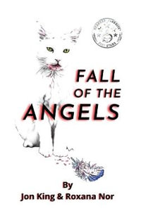 Fall of the Angels - John King