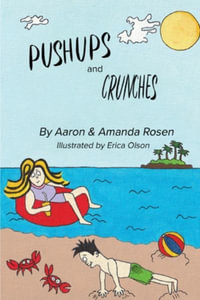 Pushups and Crunches - Aaron &. Amanda Rosen