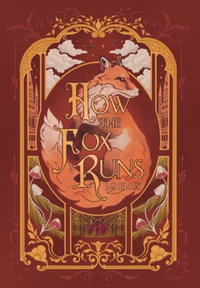 How the Fox Runs - J. O. Ellis