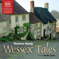 Wessex Tales - Thomas Hardy