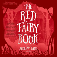 The Red Fairy Book Lib/E : Andrew Lang Fairy Book - Andrew Lang