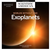 Exoplanets : Worlds Without End - Scientific American