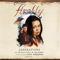 Generations : Firefly - Tim Lebbon