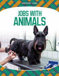 Jobs with Animals : Industry Jobs - Tammy Gagne