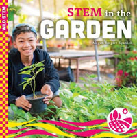 Stem in the Garden : Wild Stem - Megan Borgert-Spaniol