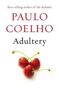 Adultery : Vintage International - Paulo Coelho